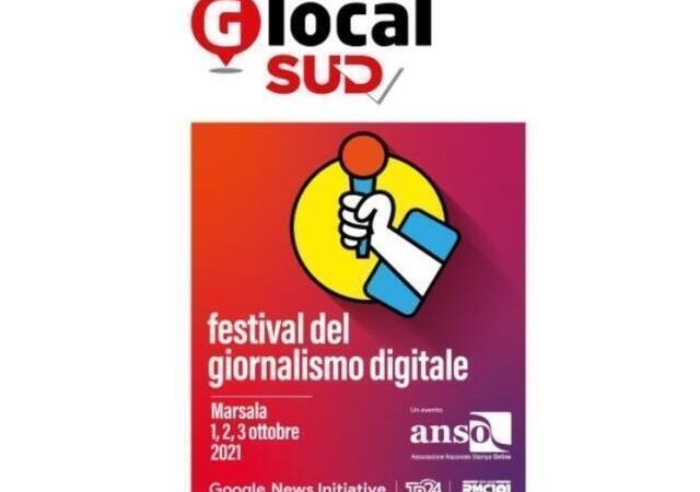 “Glocal Sud”: il Festival del Giornalismo Digitale a Marsala