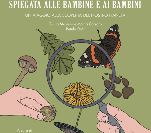 La biodiversità spiegata alle bambine e ai bambini. Un viaggio alla scoperta del nostro pianeta (BeccoGiallo)